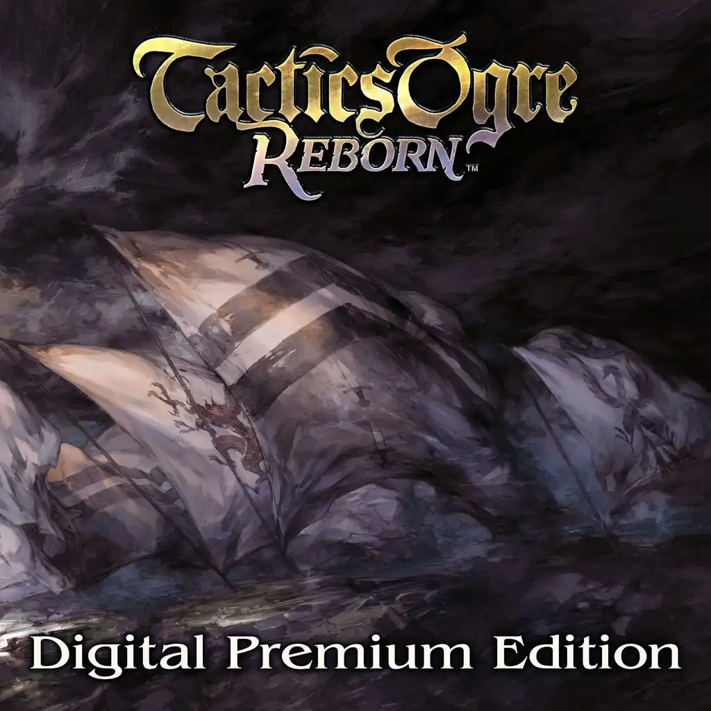 Tactics Ogre: Reborn Digital Premium Edition PS4&PS5 — PS4/PS5 narxi Oʻzbekistonda