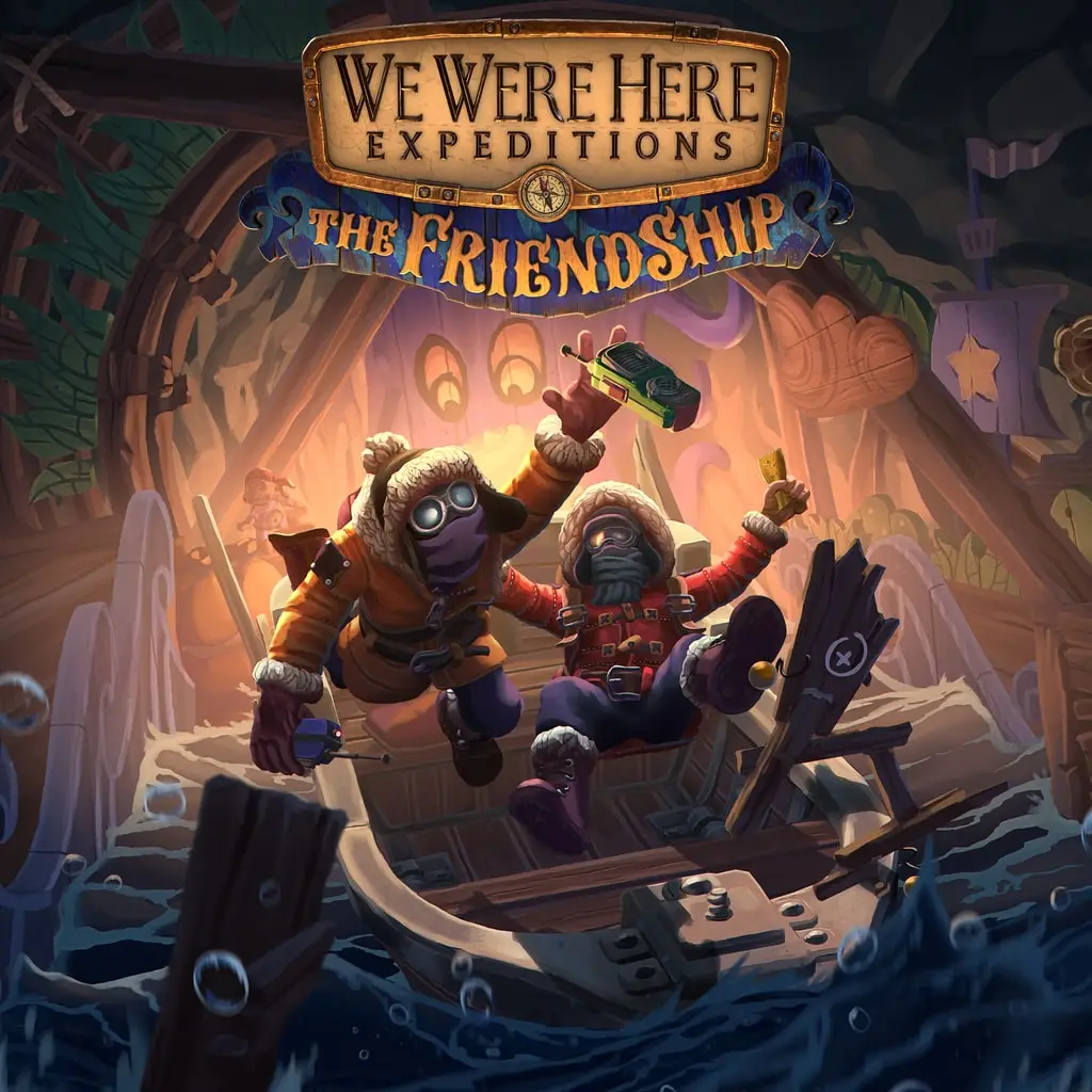 We Were Here Expeditions: The FriendShip — цена PS4/PS5 в Узбекистане