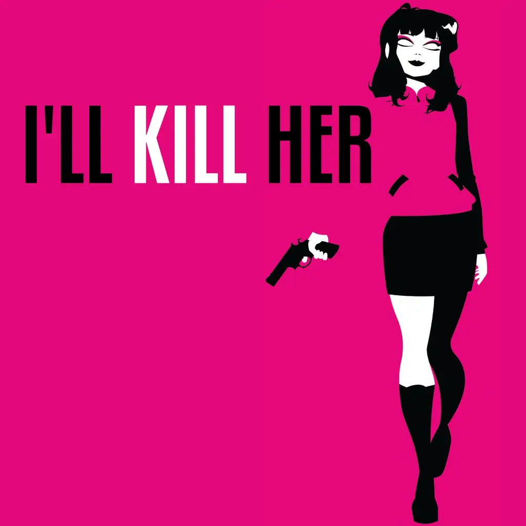 I'LL KILL HER — цена PS4/PS5 в Узбекистане