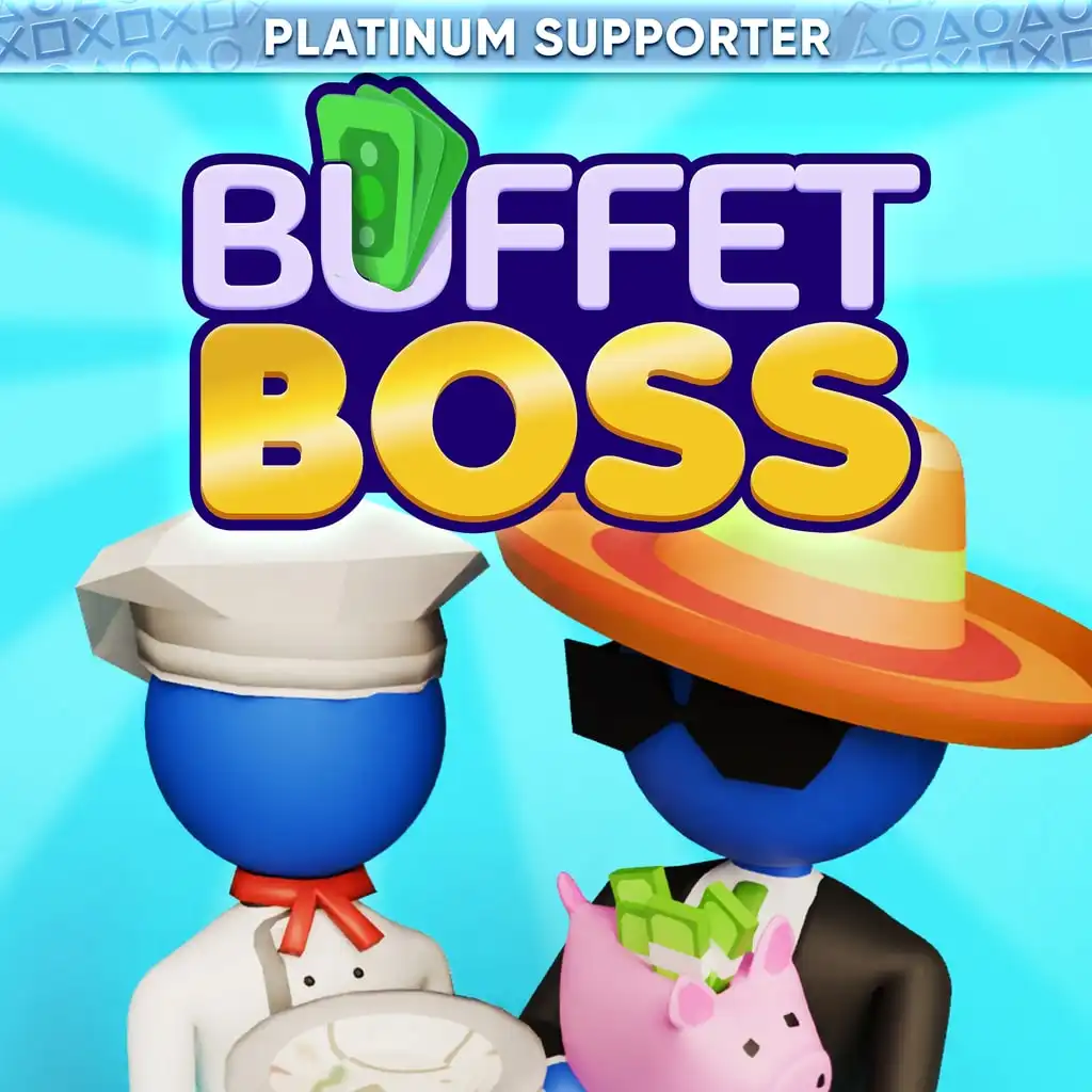 Buffet Boss: Platinum Supporter — PS4/PS5 narxi Oʻzbekistonda