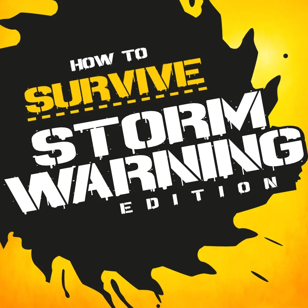 How to Survive: Storm Warning Edition — PS4/PS5 narxi Oʻzbekistonda